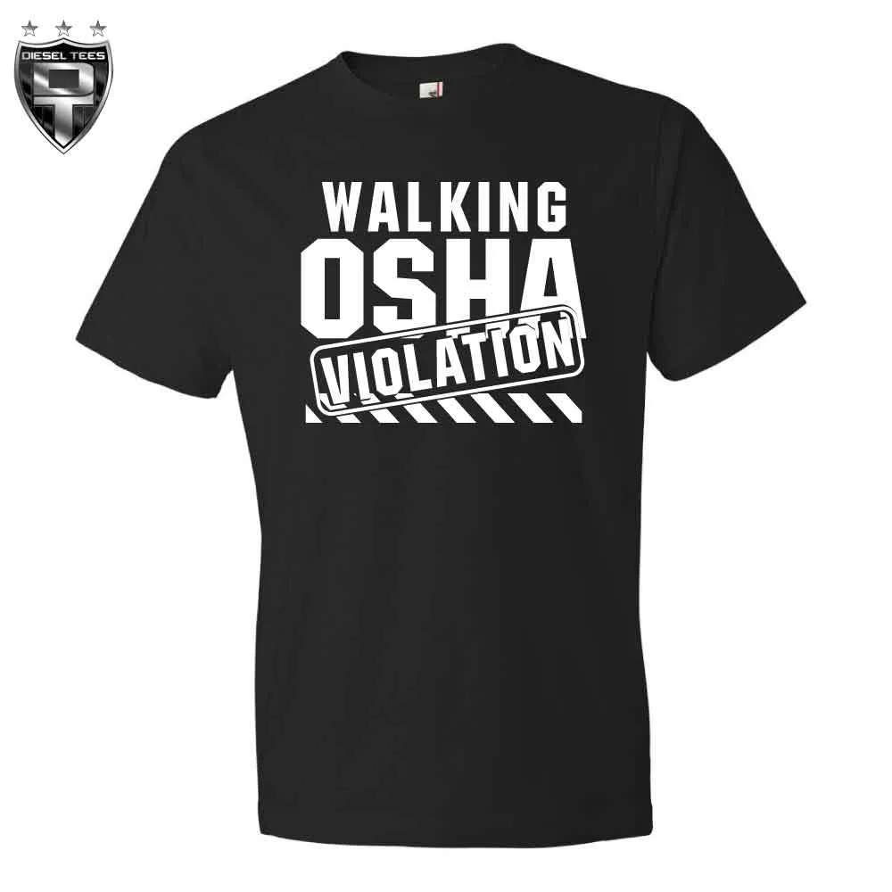 Walking OSHA Violation T Shirt